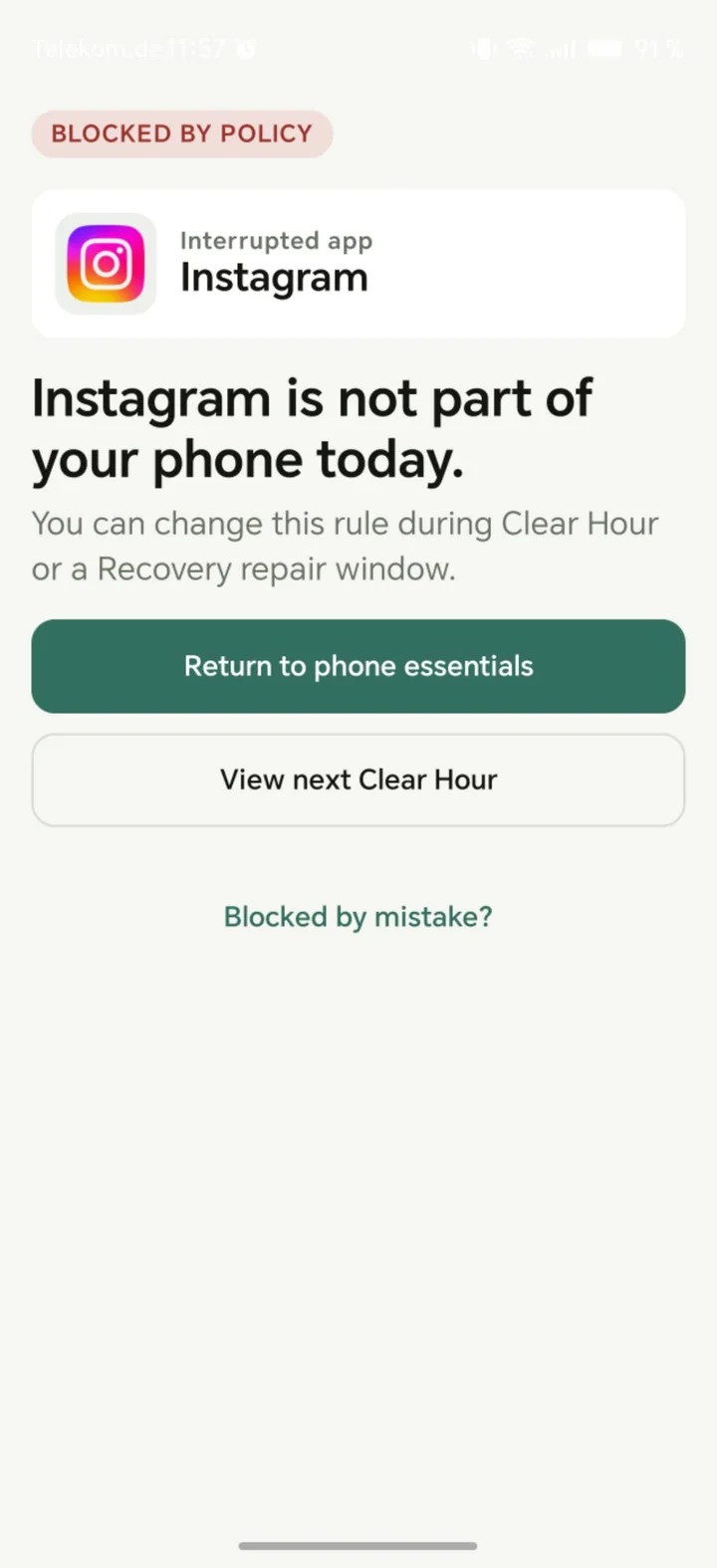 ClearHour interruption screen stating that Instagram is not part of the phone today and offering a return to phone essentials.