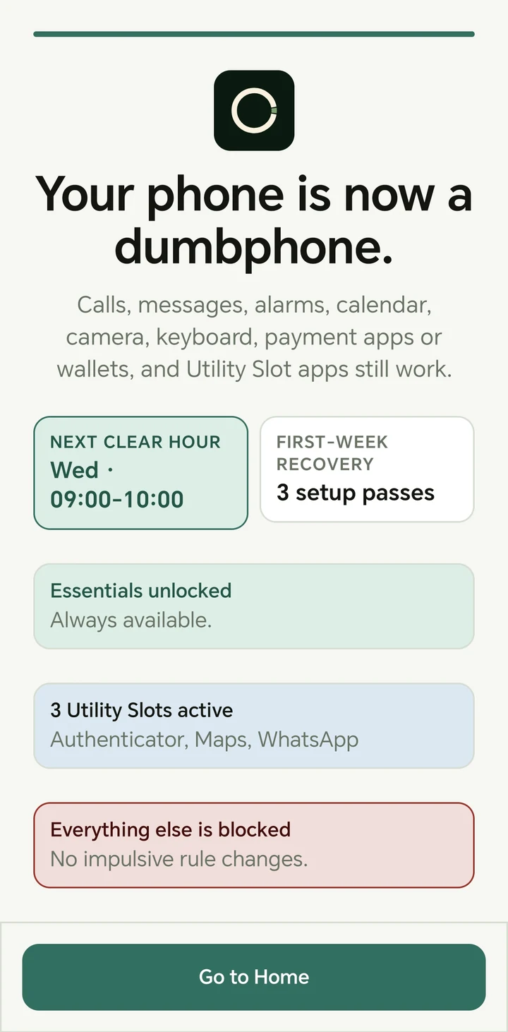 ClearHour confirmation screen stating that the phone is now a dumbphone, with Essentials unlocked, three Utility Slots active and everything else blocked.